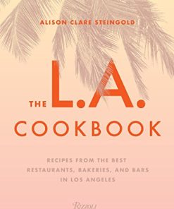 The L.A. Cookbook