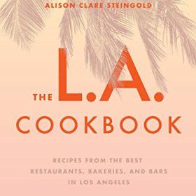 The L.A. Cookbook