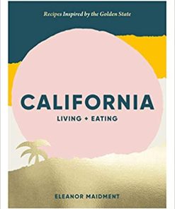California Living & Eating