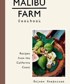 Malibu Farm Cookbook